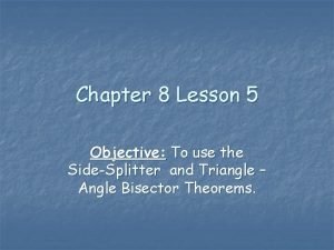 Corollary to the side splitter theorem