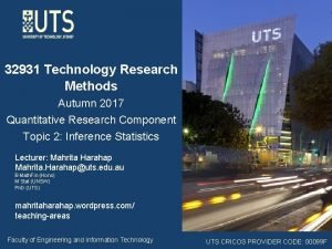 32931 Technology Research Methods Autumn 2017 Quantitative Research