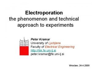 Electroporation the phenomenon and technical approach to experiments