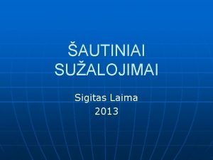 AUTINIAI SUALOJIMAI Sigitas Laima 2013 Teismo medicinos balistika