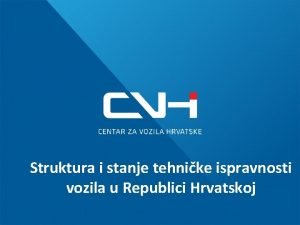 Struktura i stanje tehnike ispravnosti vozila u Republici