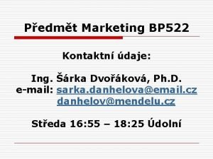 Pedmt Marketing BP 522 Kontaktn daje Ing rka