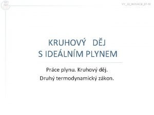 VY32INOVACE07 10 KRUHOV DJ S IDELNM PLYNEM Prce