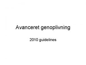 Genoplivning guidelines