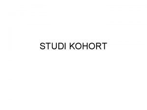 Skema studi kohort