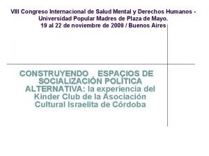 VIII Congreso Internacional de Salud Mental y Derechos