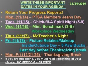 WRITE THESE IMPORTANT DATES IN YOUR AGENDA 11142016