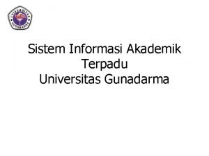 Sistem informasi akademik gunadarma