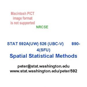 NRCSE STAT 592 AUW 526 UBCV 4SFU 890