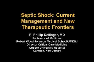 Septic Shock Current Management and New Therapeutic Frontiers