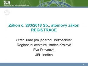 Zkon 2632016 Sb atomov zkon REGISTRACE Sttn ad