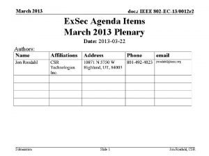 March 2013 doc IEEE 802 EC130012 r 2