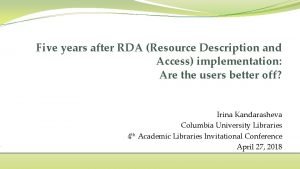 Five years after RDA Resource Description and Access