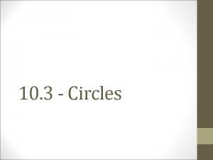 10 3 Circles Circles Warm Up Simplify 1