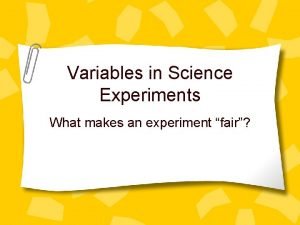 Experimental design independent and dependent variables