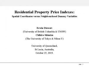 Spatial Coordinates versus Neighbourhood Dummy Variables Residential Property