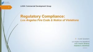 1 LAWA Commercial Development Group Regulatory Compliance Los