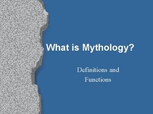 Four functions of mythology