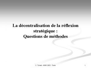 La dcentralisation de la rflexion stratgique Questions de
