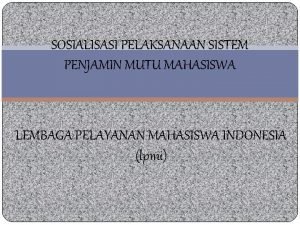Lembaga pelayanan mahasiswa indonesia