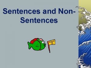 Sentences and non sentences