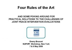 Four Rules of the Art AND SOME POKING