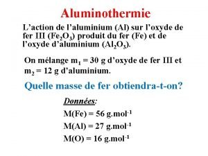 Aluminothermie Laction de laluminium Al sur loxyde de