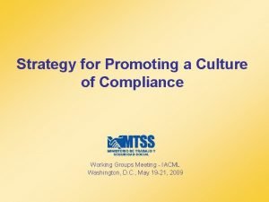 Strategy for Promoting a Culture of Compliance Working