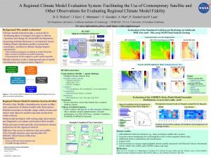 A Regional Climate Model Evaluation System Facilitating the