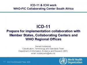 ICD11 ICHI work WHOFIC Collaborating Center South Africa
