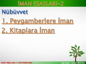 MAN ESASLARI2 Nbvvet 1 Peygamberlere man 2 Kitaplara