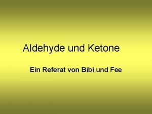 Aldehyd keton unterschied