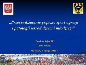 Przeciwdziaanie poprzez sport agresji i patologii wrd dzieci