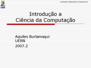 Introduo a Matemtica Computacional Introduo a Cincia da