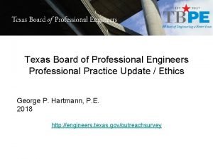 Texas Board of Professional Engineers Professional Practice Update
