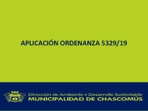 APLICACIN ORDENANZA 532919 Marco Normativo Nacional Provincial y