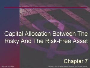 Capital allocation between risky and risk free asset
