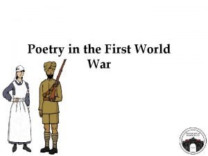 Poetry in the First World War Poetry from