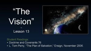 The Vision Lesson 13 Student Readings Doctrine and