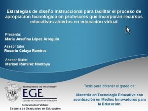 Estrategias de diseo instruccional para facilitar el proceso