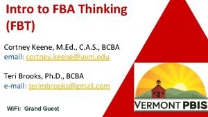 Intro to FBA Thinking FBT Cortney Keene M