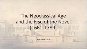 The neoclassical age