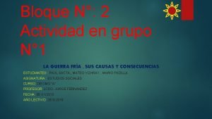 Bloque N 2 Actividad en grupo N 1