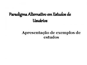 Paradigma alternativo características