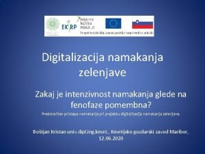 Digitalizacija namakanja zelenjave Zakaj je intenzivnost namakanja glede