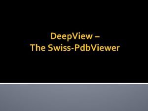 Deepview swiss pdb viewer