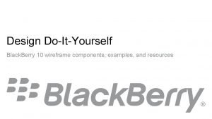 Design DoItYourself Black Berry 10 wireframe components examples