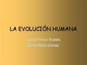 Arbol genealogico de la evolucion humana