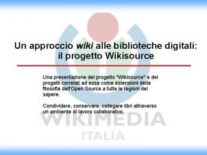 Un approccio wiki alle biblioteche digitali il progetto