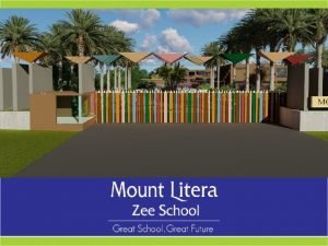 Mount Litera Zee School Pusad Mount Litera Zee